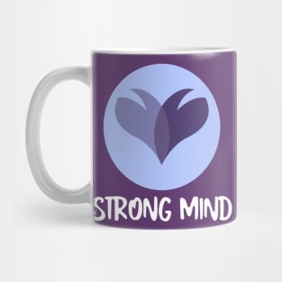 Strong mind Mug